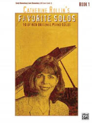 CATHERINE ROLLIN FAVORITE SOLOS BOOK 1 - CATHERINE ROLLIN (ISBN: 9780739039984)