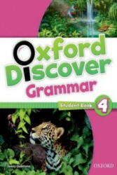 Oxford Discover: 4: Grammar - Lesley Koustaff, Susan Rivers (ISBN: 9780194432689)