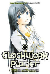 Clockwork Planet 7 - Yuu Kamiya (ISBN: 9781632365422)