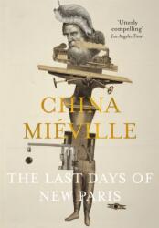 The Last Days of New Paris (ISBN: 9781447296553)