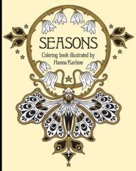 Seasons Coloring Book - Hanna Karlzon (ISBN: 9781423648086)