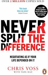 Never Split the Difference - Chris Voss, Tahl Raz (ISBN: 9781847941497)