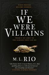 If We Were Villains (ISBN: 9781785656477)