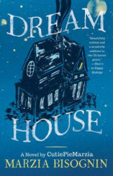 Dream House - Marzia Bisognin (ISBN: 9781501135279)