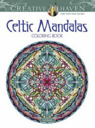 Creative Haven Celtic Mandalas Coloring Book - Cari Buziak (ISBN: 9780486814230)