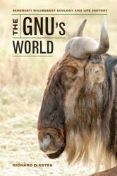 Gnu's World - Richard D. Estes (ISBN: 9780520273191)