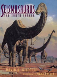 Seismosaurus - David D. Gillette (ISBN: 9780231078740)