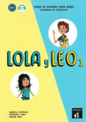 Lola y Leo - Cuaderno de ejercicios. Vol. 1 - Marcela Fritzler, Francisco Lara, Daiane Reis (ISBN: 9783125256705)