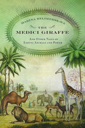 Medici Giraffe - Marina Belozerskay (ISBN: 9780316525657)