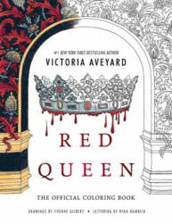 Red Queen: The Official Coloring Book - Victoria Aveyard (ISBN: 9780062660411)