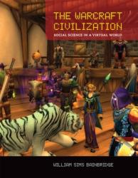 Warcraft Civilization - Bainbridge (ISBN: 9780262518062)