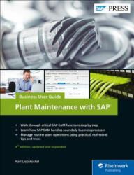 Plant Maintenance with SAP: Business User Guide - Karl Liebstückel (ISBN: 9781493214846)
