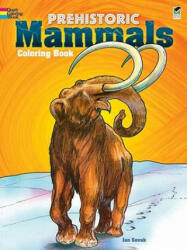 Prehistoric Mammals Coloring Book - Jan Sovák (ISBN: 9780486266732)