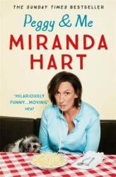 Peggy and Me - Miranda Hart (ISBN: 9781444769142)