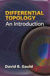 Differential Topology - David B Gauld (ISBN: 9780486450216)
