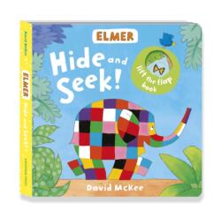 Elmer: Hide and Seek! (ISBN: 9781783444960)