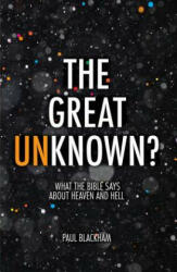 Great Unknown? - Paul Blackham (ISBN: 9781781917824)
