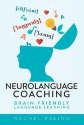 Neurolanguage Coaching - Rachel Paling (ISBN: 9781910864944)