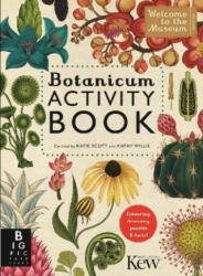 Botanicum Activity Book - Katherine Willis, Katie Scott (ISBN: 9781783706792)
