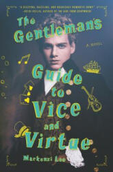 The Gentleman's Guide to Vice and Virtue (ISBN: 9780062382801)