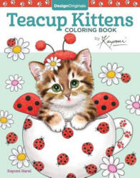 Teacup Kittens Coloring Book - Kayomi Harai (ISBN: 9781497202269)