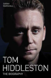 Tom Hiddleston - Sarah Marshall (ISBN: 9781786062673)