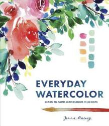 Everyday Watercolor - Jenna Rainey (ISBN: 9780399579721)