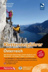 Klettersteigführer Österreich, m. DVD-ROM - Axel Jentzsch-Rabl, Andreas Jentzsch, Dieter Wissekal (ISBN: 9783902656186)