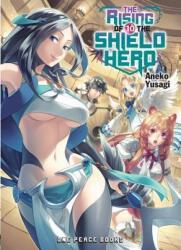 Rising Of The Shield Hero Volume 10: Light Novel - Aneko Yusagi (ISBN: 9781944937263)