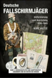 Abzeichen, Dokumente und Kampfeinsätze - Karl Veltzé (ISBN: 9783938447826)