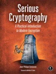 Serious Cryptography - Jean-Philippe Aumasson (ISBN: 9781593278267)