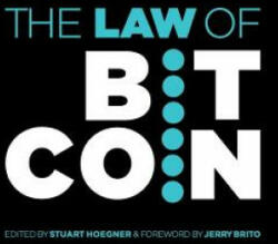 Law of Bitcoin - Jerry Brito Et Al (ISBN: 9781491768686)