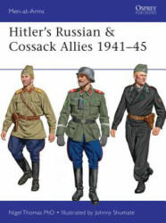 Hitler's Russian & Cossack Allies 1941-45 - Nigel Thomas (ISBN: 9781472806871)