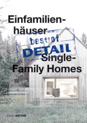 best of Detail: Einfamilienhauser/Single-Family Homes - Christian Schittich (ISBN: 9783955532352)