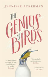 Genius of Birds - Jennifer Ackerman (ISBN: 9781472114365)