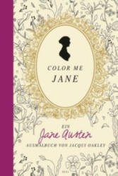 Color me Jane - Jacqui Oakley (ISBN: 9783958433861)