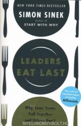 Leaders Eat Last - Simon Sinek (ISBN: 9781591848011)