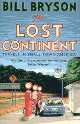 Lost Continent - Bill Bryson (ISBN: 9781784161804)