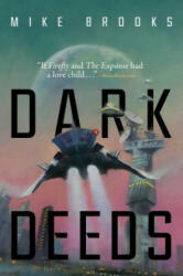 Dark Deeds: Volume 3 - Mike Brooks (ISBN: 9781534405448)