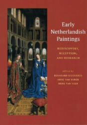 Early Netherlandish Paintings - Rediscovery, Reception, and Research - . . Ridderbos (ISBN: 9780892368167)