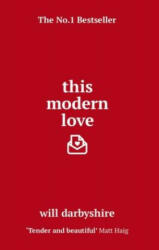 This Modern Love - Will Darbyshire (ISBN: 9781784755164)