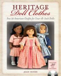 Heritage Doll Clothes - Joan Hinds (ISBN: 9781440243165)