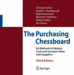 The Purchasing Chessboard: 64 Methods to Reduce Costs and Increase Value with Suppliers (ISBN: 9781493967636)
