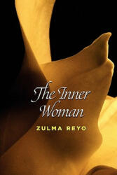Inner Woman - Zulma Reyo (ISBN: 9780984611331)