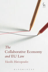 Collaborative Economy and EU Law - Vassilis Hatzopoulos (ISBN: 9781509917136)
