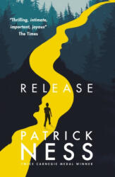 Release - Patrick Ness (ISBN: 9781406378696)