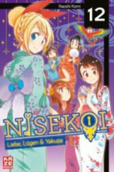 Nisekoi 12 - Naoshi Komi, Yvonne Gerstheimer (ISBN: 9782889216505)
