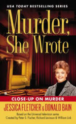 Murder, She Wrote - Jessica Fletcher, Donald Bain (ISBN: 9780451465252)