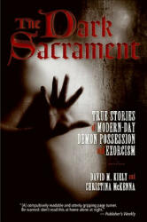 Dark Sacrament - David M. Kiely (ISBN: 9780061238178)