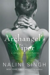 Archangel's Viper - Nalini Singh (ISBN: 9781473217515)